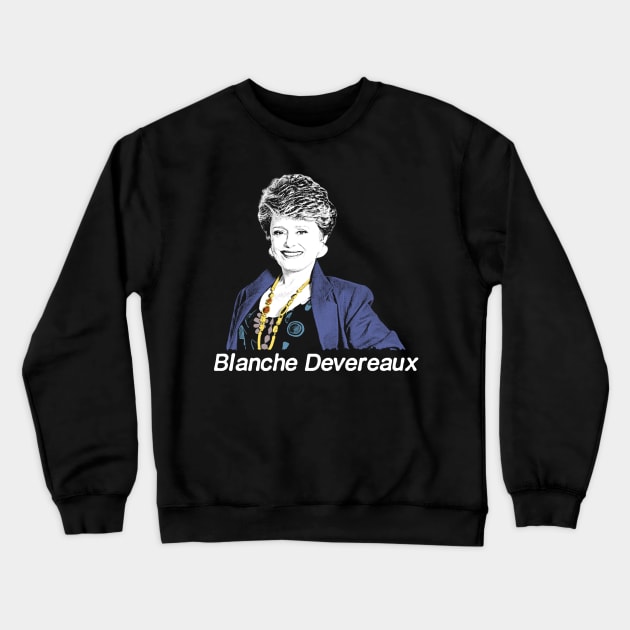 Blanche Devereaux Crewneck Sweatshirt by Lowchoose